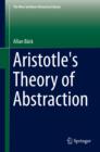 Image for Aristotle&#39;s Theory of Abstraction