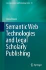 Image for Semantic web technologies and legal scholarly publishing