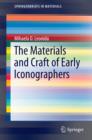 Image for Materials and Craft of Early Iconographers