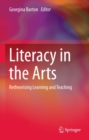 Image for Literacy in the Arts: Retheorising Learning and Teaching