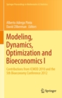 Image for Modeling, Dynamics, Optimization and Bioeconomics I: Contributions from ICMOD 2010 and the 5th Bioeconomy Conference 2012 : 73