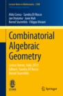 Image for Combinatorial algebraic geometry: Levico Terme, Italy 2013 : 2108