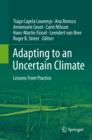 Image for Adapting to an uncertain climate  : lessons from practice