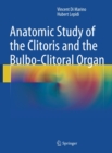 Image for Anatomic study of the clitoris and the bulbo-clitoral organ