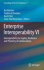 Image for Enterprise interoperability VI  : interoperability for agility, resilience and plasticity of collaborations