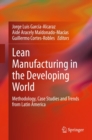 Image for Lean Manufacturing in the Developing World: Methodology, Case Studies and Trends from Latin America