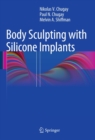 Image for Body Sculpting with Silicone Implants