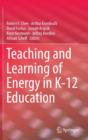 Image for Teaching and learning of energy in K-12 education