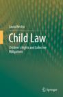 Image for Child law: children&#39;s rights and collective obligations