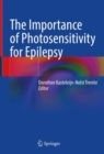 Image for The Importance of Photosensitivity for Epilepsy
