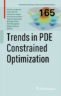 Image for Trends in PDE constrained optimization : volume 165