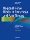 Image for Regional nerve blocks in anesthesia and pain therapy: traditional and ultrasound-guided techniques