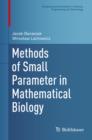 Image for Methods of small parameter in mathematical biology
