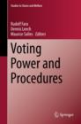 Image for Voting power and procedures  : essays in honour of Dan Felsenthal and Moshe Machover