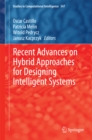 Image for Recent Advances on Hybrid Approaches for Designing Intelligent Systems : Volume 547