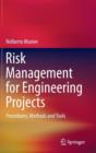 Image for Risk management for engineering projects  : procedures, methods and tools