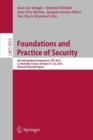 Image for Foundations and practice of security  : 6th International Symposium, FPS 2013, La Rochelle, France, October 21-22, 2013, Revised selected papers