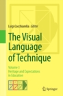 Image for Visual Language of Technique: Volume 3 - Heritage and Expectations in Education