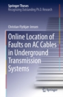 Image for Online Location of Faults on AC Cables in Underground Transmission Systems