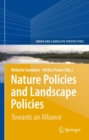 Image for Nature Policies and Landscape Policies: Towards an Alliance