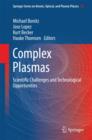 Image for Complex plasmas  : scientific challenges and technological opportunities