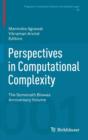 Image for Perspectives in Computational Complexity : The Somenath Biswas Anniversary Volume
