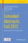 Image for Extended Abstracts Fall 2012 : Automorphisms of Free Groups