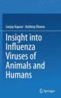 Image for Insight into Influenza Viruses of Animals and Humans
