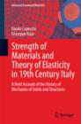 Image for Strength of Materials and Theory of Elasticity in 19th Century Italy: A Brief Account of the History of Mechanics of Solids and Structures