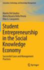 Image for Student entrepreneurship in the social knowledge economy  : successful cases and management practices