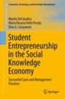 Image for Student entrepreneurship in the social knowledge economy: successful cases and management practices