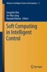 Image for Soft Computing in Intelligent Control