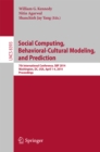 Image for Social Computing, Behavioral-Cultural Modeling and Prediction: 7th International Conference, SBP 2014, Washington, DC, USA, April 1-4, 2014. Proceedings