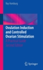 Image for Ovulation induction and controlled ovarian stimulation  : a practical guide