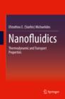 Image for Nanofluidics: Thermodynamic and Transport Properties