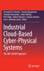 Image for Industrial cloud-based cyber-physical systems  : the IMC-AESOP approach