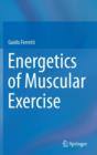 Image for Energetics of Muscular Exercise