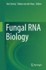 Image for Fungal RNA Biology