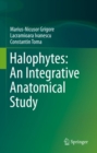 Image for Halophytes: An Integrative Anatomical Study