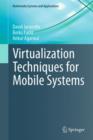 Image for Virtualization techniques for mobile systems