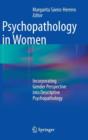 Image for Psychopathology in women  : incorporating gender perspective into descriptive psychopathology