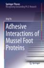 Image for Adhesive Interactions of Mussel Foot Proteins