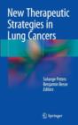Image for New Therapeutic Strategies in Lung Cancers