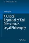 Image for A Critical Appraisal of Karl Olivecrona&#39;s Legal Philosophy