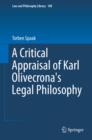 Image for Critical Appraisal of Karl Olivecrona&#39;s Legal Philosophy
