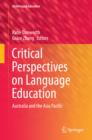 Image for Critical perspectives on language education: Australia and the Asia Pacific