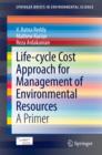 Image for Life-cycle Cost Approach for Management of Environmental Resources: A Primer