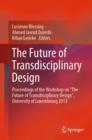 Image for The Future of Transdisciplinary Design