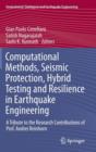Image for Computational Methods, Seismic Protection, Hybrid Testing and Resilience in Earthquake Engineering