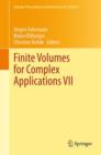Image for Finite Volumes for Complex Applications VII  : methods, theoretical aspects, and elliptic, parabolic and hyperbolic problems